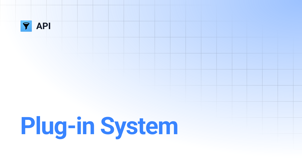 Plug-in System | API